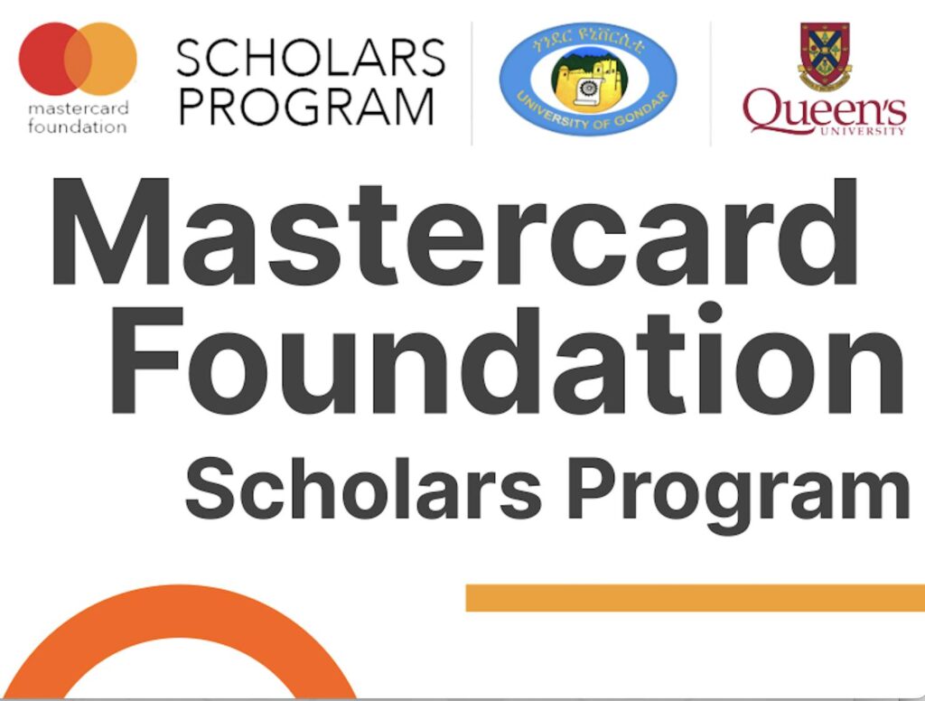 THE UNIVERSITY OF GONDAR MASTERCARD FOUNDATION GRADUATE SCHOLARS PROGRAM (MCFSP) 2024/2025 FOR YOUNG EAST AFRICANS