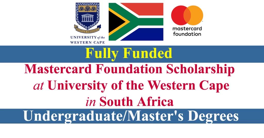 UWC Mastercard Foundation Scholarship 2025 in South Africa