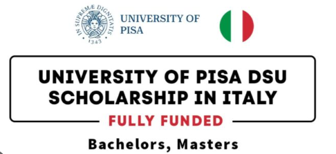 University Of PISA DSU Scholarships In Italy