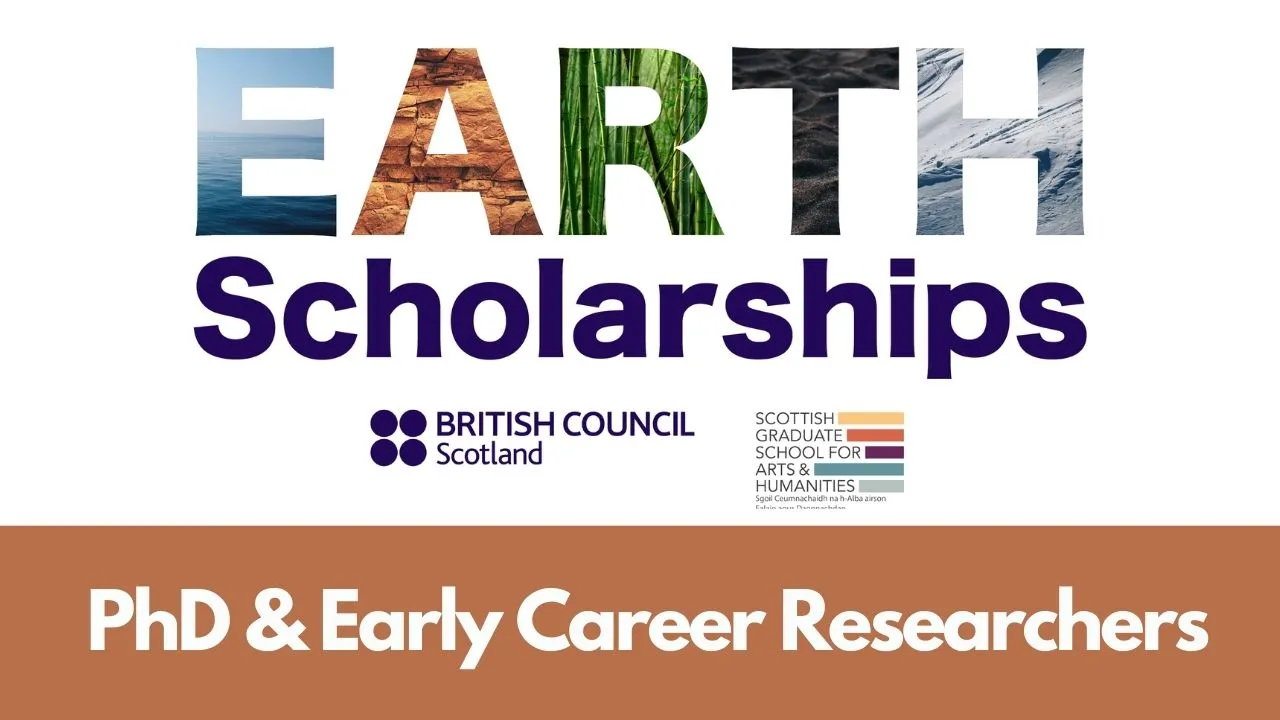 British Council Scotland EARTH Scholarships 2025