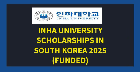 Inha University Scholarships in South Korea 2025