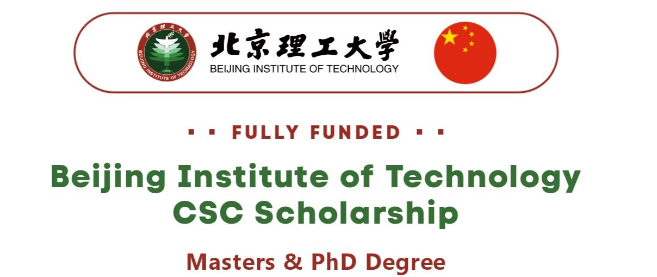 Beijing Institute of Technology CSC Scholarship 2025 in China