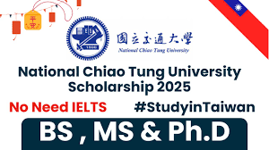 National Chiao Tung University Scholarship 2025 without IELTS