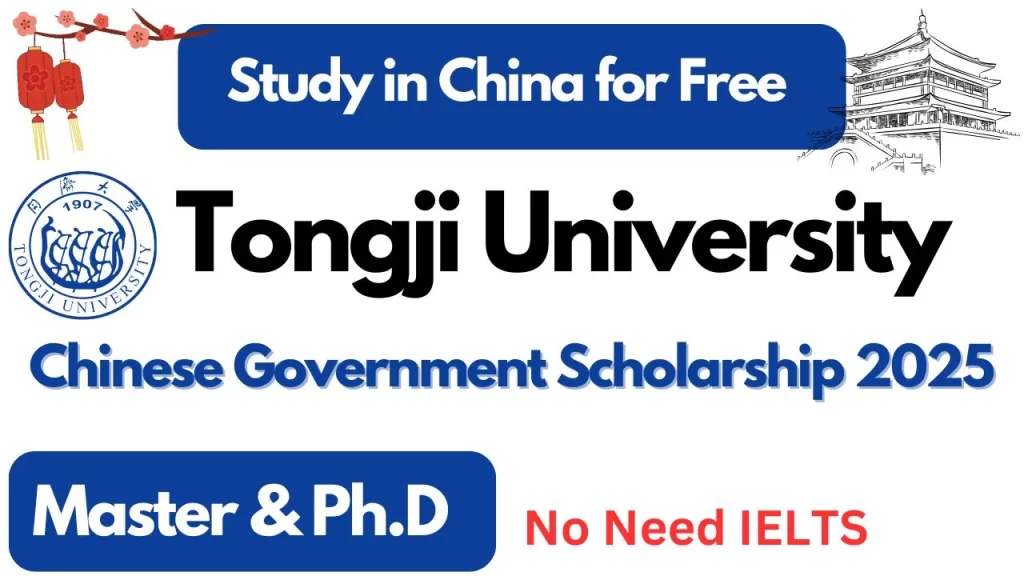 Tongji University Chinese Government Scholarship 2025